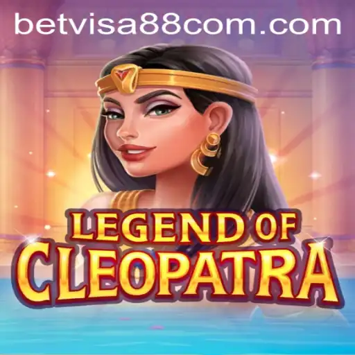 LegendOfCleopatra: A Detailed Gameplay Guide with Insights into BetVisa88