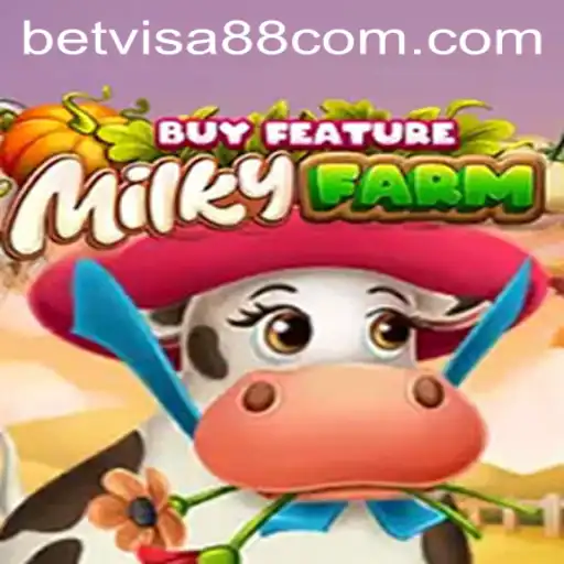 Exploring MilkyFarmBuyFeature: A Unique Gaming Experience with Betvisa88